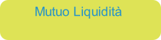 Mutuo Liquidità